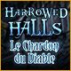 Download Harrowed Halls: Le Chardon du Diable game