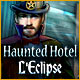 Download Haunted Hotel: L'Eclipse game