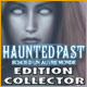 Download Haunted Past: Echos d'un Autre Monde Edition Collector game