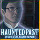 Download Haunted Past: Echos d'un Autre Monde game