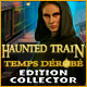 Download Haunted Train: Temps Dérobé Edition Collector game