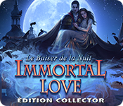 Download Immortal Love: Le Baiser de la Nuit Édition Collector game