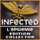 Download Infected: L'Epidémie Edition Collector game