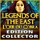 Download Legends of the East: L'Oeil du Cobra Edition Collector game