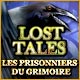 Download Lost Tales: Les Prisonniers du Grimoire game