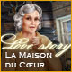 Download Love Story: La Maison du Cœur game