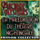 Download Macabre Mysteries: La Malédiction du Théâtre Nightingale Edition Collector game