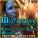 Download Margrave: Edwina et le Cœur Maudit Edition Collector game