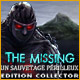 Download The Missing: Un Sauvetage Périlleux Edition Collector game