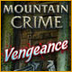 Download Mountain Crime: Vengeance game