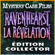 Download Mystery Case Files: Ravenhearst, la Révélation Édition Collector game