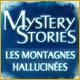 Download Mystery Stories: Les Montagnes hallucinées game