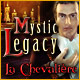 Download Mystic Legacy: La Chevalière game