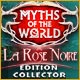 Download Myths of the World: La Rose Noire Edition Collector game