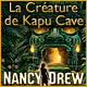 Download Nancy Drew: La Créature de Kapu Cave game