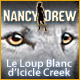 Download Nancy Drew: Le Loup Blanc d'Icicle Creek game