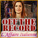 Download Off the Record: L'Affaire Italienne game