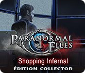 Download Paranormal Files: Shopping Infernal Édition Collector game