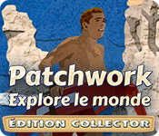 Download Patchwork: Explore le Monde Édition Collector game