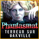 Download Phantasmat: Terreur sur Oakville game