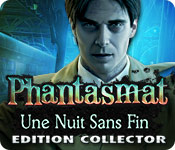 Download Phantasmat: Une Nuit Sans Fin Edition Collector game