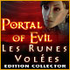 Download Portal of Evil: Les Runes Volées Edition Collector game