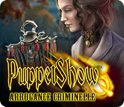 Download PuppetShow: Arrogance Criminelle game
