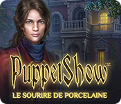 Download PuppetShow: Le Sourire de Porcelaine game