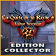 Download La Quête de la Reine 4: Trève Sacrée Édition Collector game