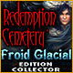 Download Redemption Cemetery: Froid Glacial Edition Collector game