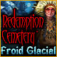 Download Redemption Cemetery: Froid Glacial game