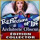 Download Reflections of Life: Architecte Obscur Édition Collector game