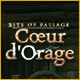 Download Rite of Passage: Cœur d'Orage game