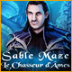 Download Sable Maze: Le Chasseur d'Âmes game