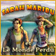 Download Sarah Maribu et Le Monde Perdu game