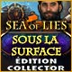 Download Sea of Lies: Sous la Surface Édition Collector game