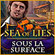 Download Sea of Lies: Sous la Surface game