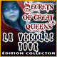 Download Secrets of Great Queens: La Vieille Tour Édition Collector game