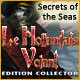 Download Secrets of the Seas: Le Hollandais Volant Edition Collector game