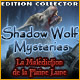 Download Shadow Wolf Mysteries: La Malédiction de la Pleine Lune - Edition Collector game