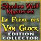 Download Shadow Wolf Mysteries: Le Fléau des Van Glock Edition Collector game