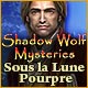 Download Shadow Wolf Mysteries: Sous la Lune Pourpre game