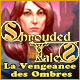 Download Shrouded Tales: La Vengeance des Ombres game