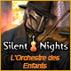 Download Silent Nights: L'Orchestre des Enfants game