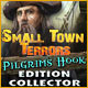 Download Small Town Terrors: Pilgrim's Hook Edition Collector game