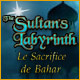 Download The Sultan's Labyrinth: Le Sacrifice de Bahar game