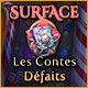 Download Surface: Les Contes Défaits game