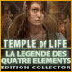 Download Temple of Life: La Légende des Quatre Eléments Edition Collector game