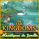 Download The Far Kingdoms: Mosaïques de Jardin game