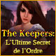 Download The Keepers: L'Ultime Secret de l'Ordre game